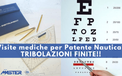 Visite mediche per patenti nautiche? TRIBOLAZIONI FINITE!!